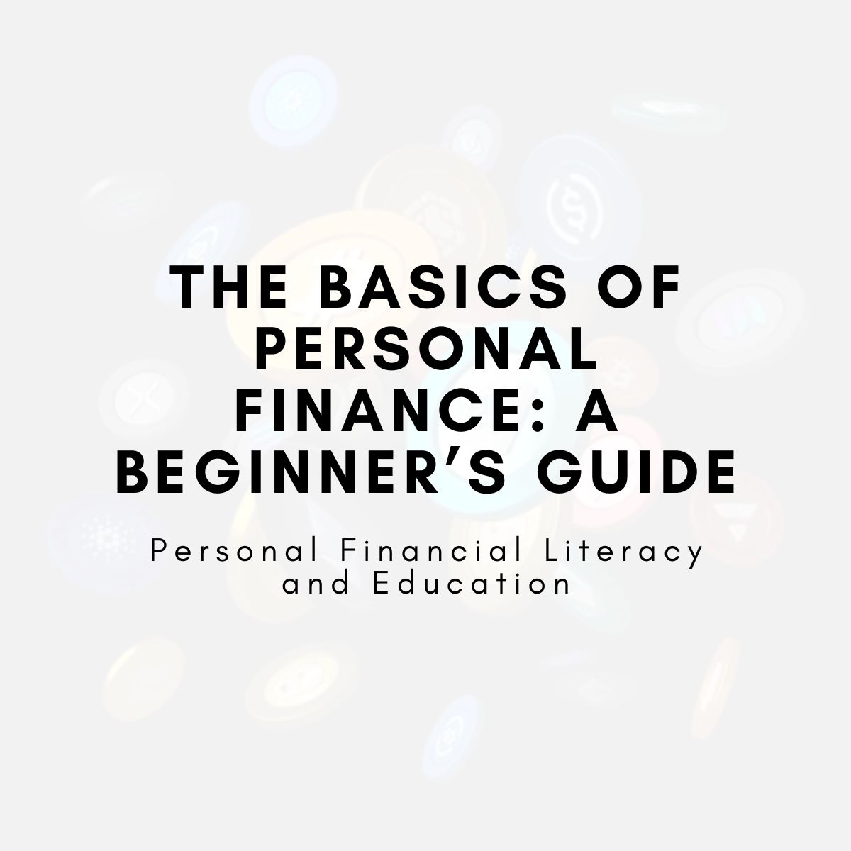 What Are The Basics Of Personal Finance Management