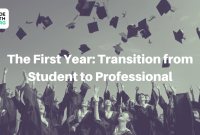 Tips on how to navigate the transition from student to professional Tips on how to navigate the transition from student to professional