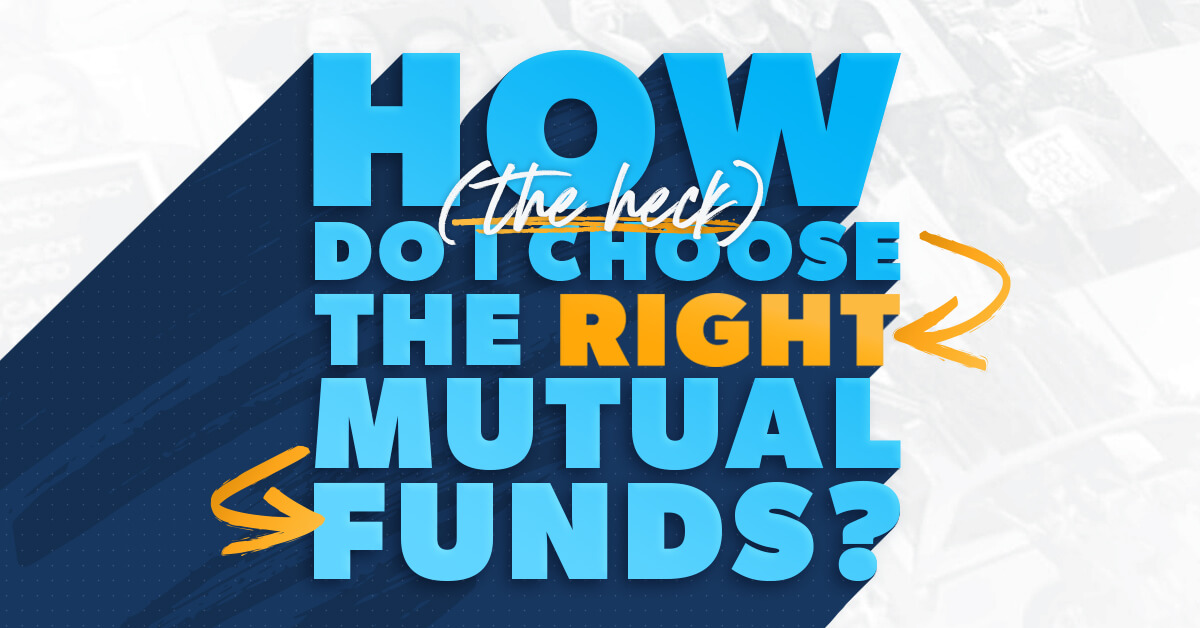 How to Choose the Right Mutual Funds (2026) How To Choose The Right Mutual Funds For Investment